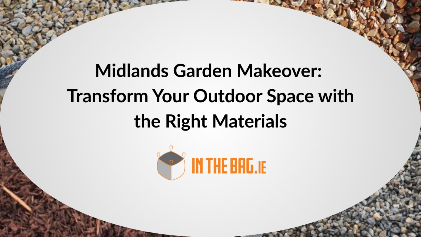 Midlands Garden Makeover: Transform Your Outdoor Space with the Right Materials
